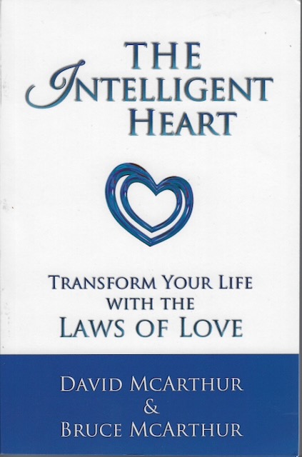 Cover of The Intelligent Heart by David McArthur and Bruce McArthur